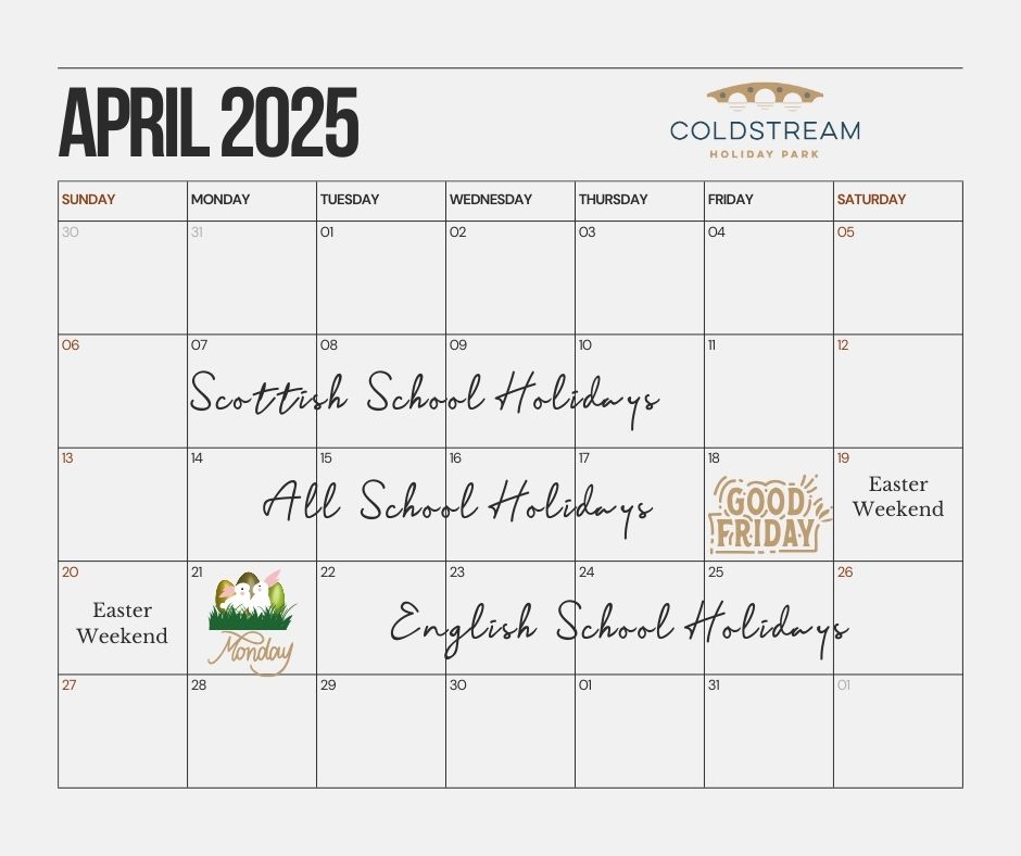 Coldstream holiday park news - Notable Dates for 2025